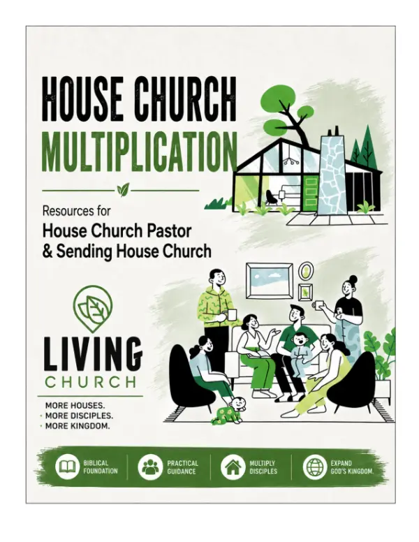 House Church Sending & Multiplying: Resources & Steps